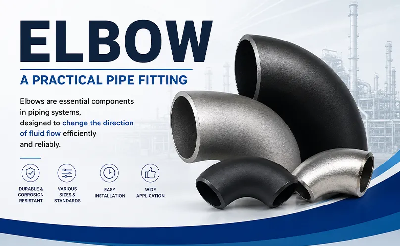An elbow is a practical pipe fitting